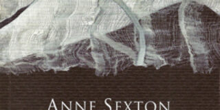 Αν Σέξτον: Ποιήματα – Μετάφραση: Δήμητρα Σταυρίδου, Εκδόσεις Printa, Σειρά: Ποίηση για πάντα